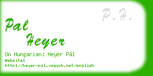 pal heyer business card